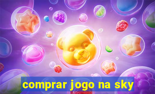 comprar jogo na sky