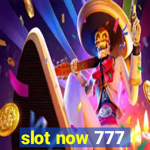 slot now 777