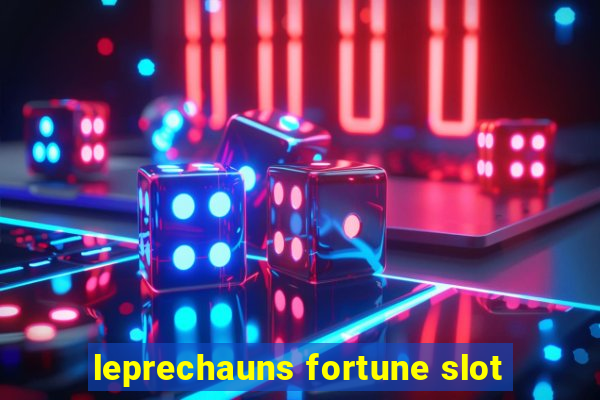 leprechauns fortune slot