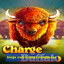 bingo com silabas complexas