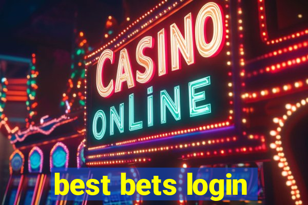 best bets login