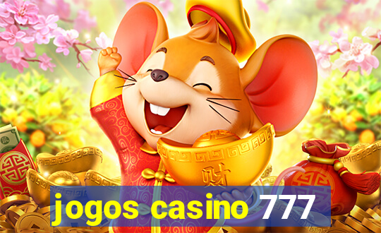 jogos casino 777