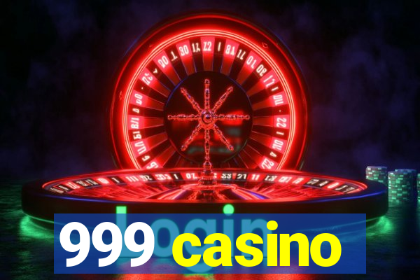 999 casino