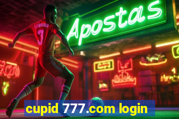 cupid 777.com login