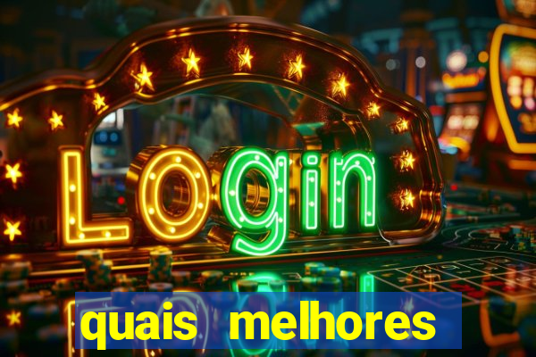 quais melhores jogos de aposta