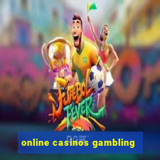 online casinos gambling