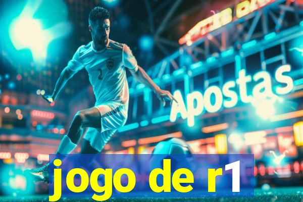 jogo de r1