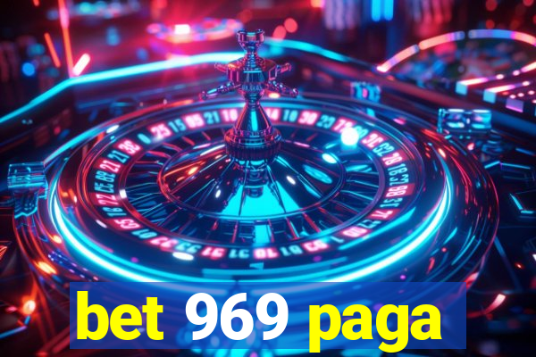 bet 969 paga