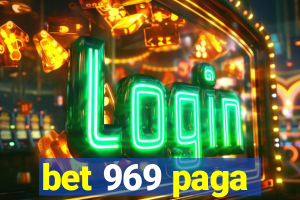 bet 969 paga