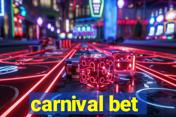 carnival bet