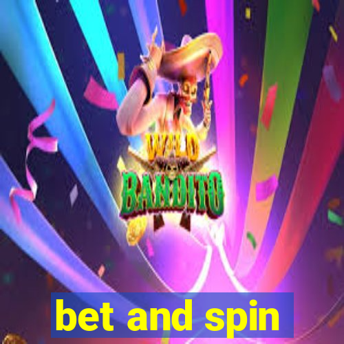 bet and spin