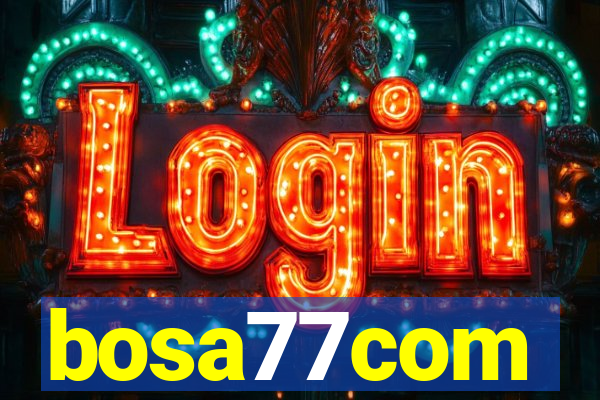 bosa77com