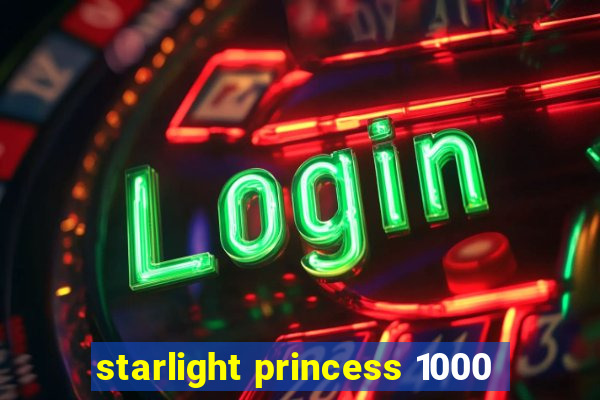 starlight princess 1000