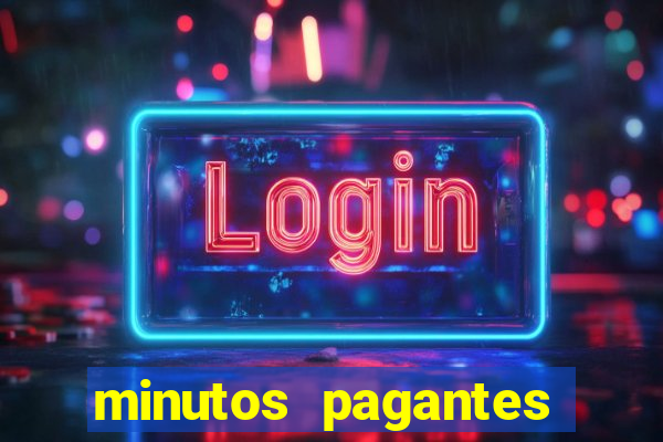 minutos pagantes slots pg hoje