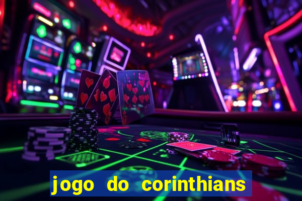 jogo do corinthians tempo real