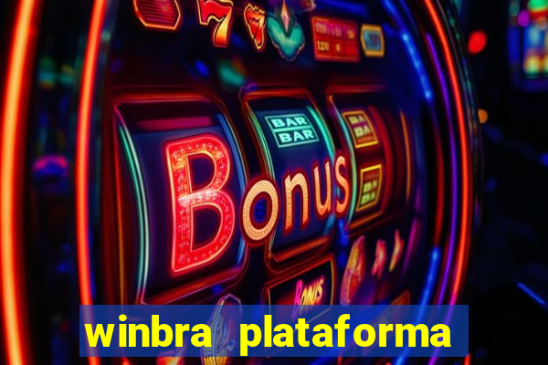 winbra plataforma de jogos