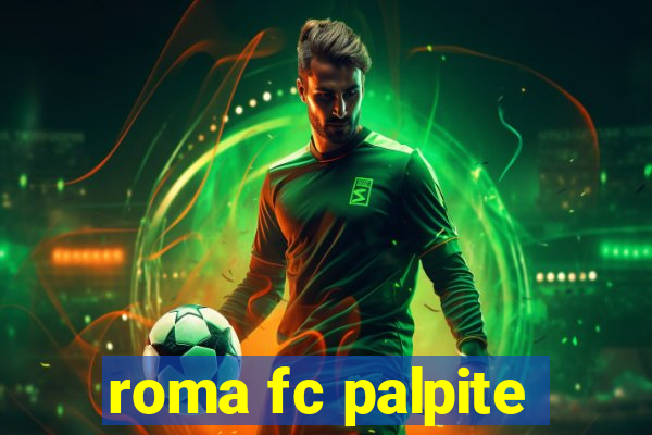 roma fc palpite