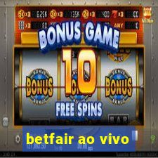 betfair ao vivo