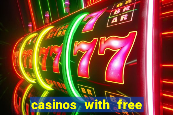 casinos with free spins no deposit