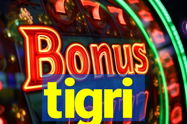 tigri