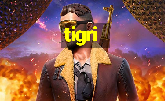 tigri