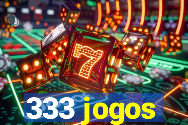 333 jogos