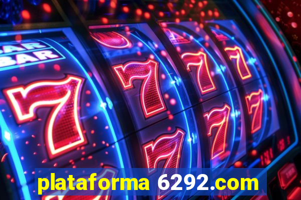 plataforma 6292.com