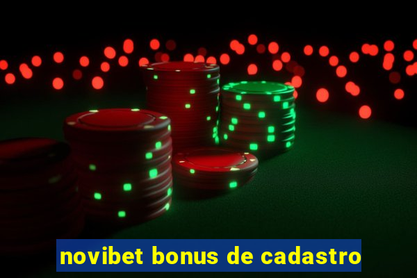 novibet bonus de cadastro