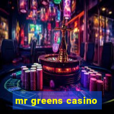 mr greens casino