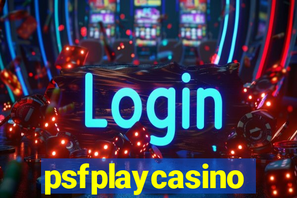 psfplaycasino