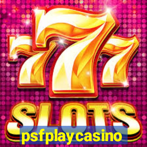 psfplaycasino