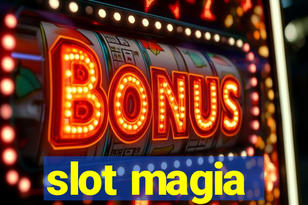 slot magia