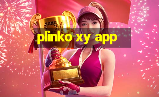 plinko xy app