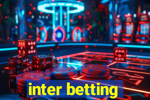 inter betting