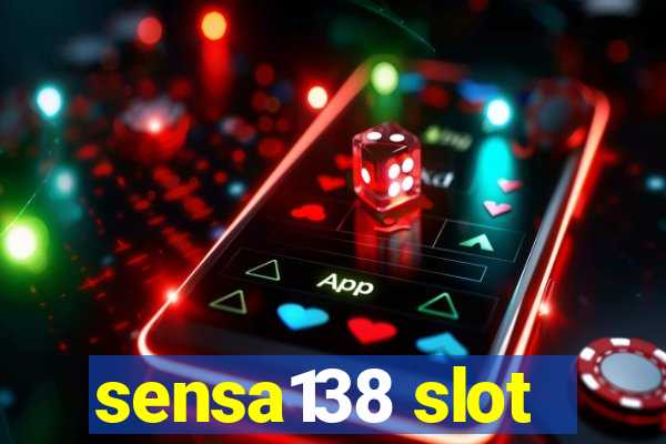 sensa138 slot