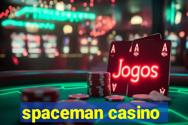 spaceman casino