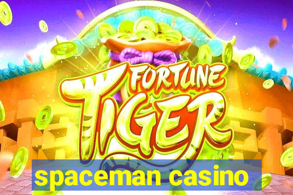 spaceman casino