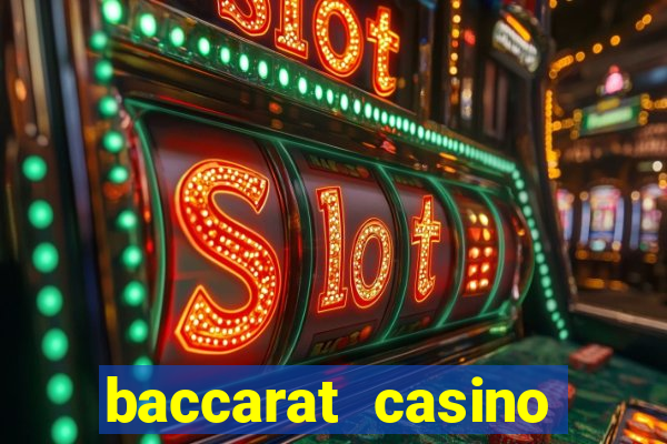 baccarat casino game online