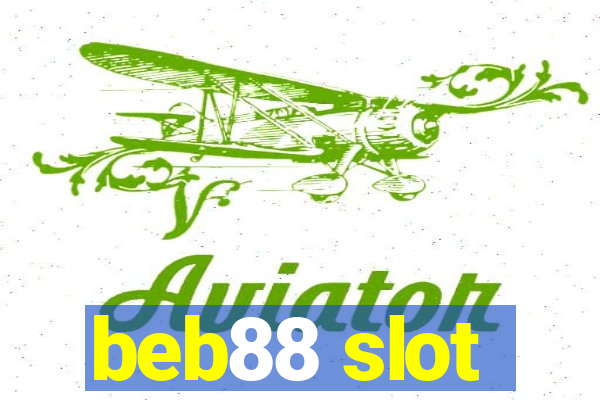 beb88 slot