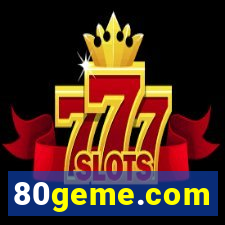 80geme.com