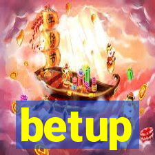 betup