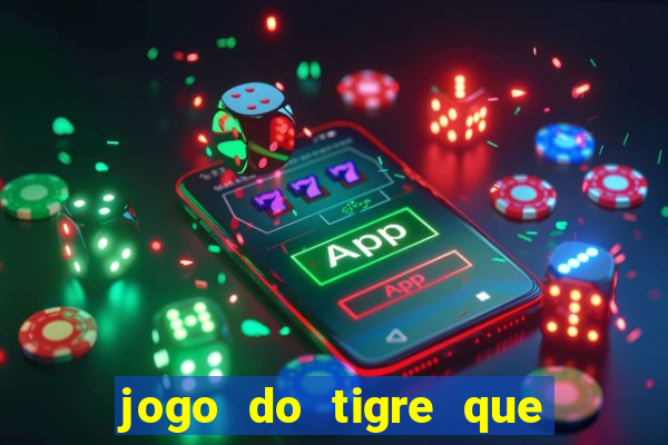 jogo do tigre que paga no cadastro