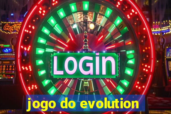 jogo do evolution