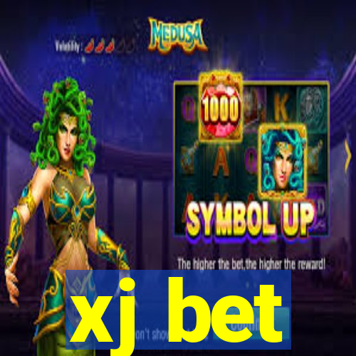 xj bet