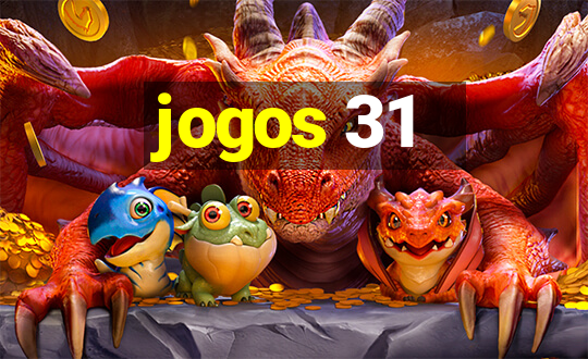 jogos 31