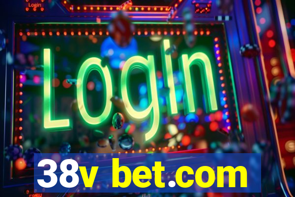 38v bet.com