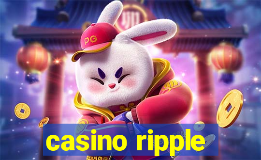 casino ripple