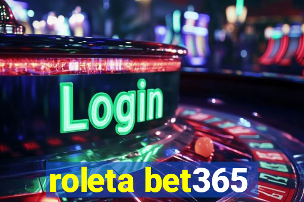 roleta bet365