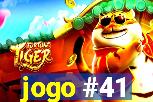 jogo #41