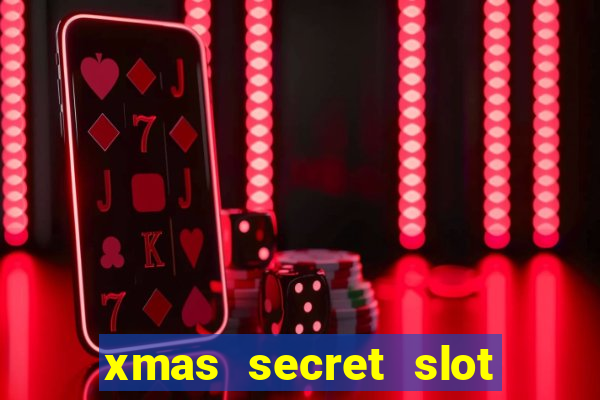 xmas secret slot free play